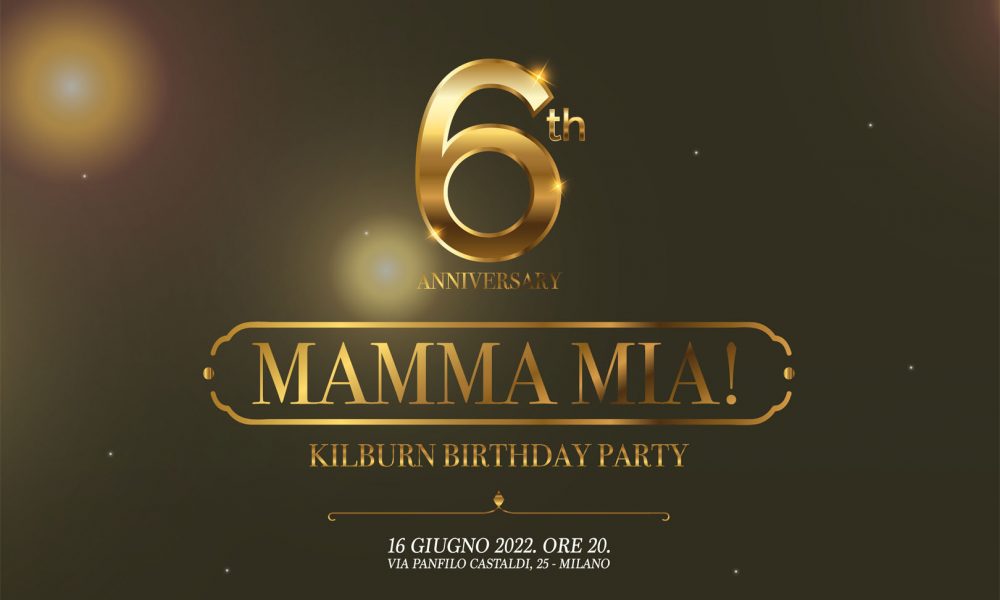 Mamma Mia… Il Kilburn Compie gli Anni e Festeggia in Porta Venezia!
